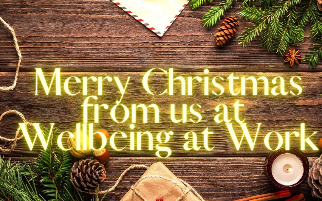Have a Very Merry Wellbeing Christmas!